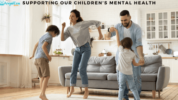Supporting Our Children’s Mental Health - AngelEze
